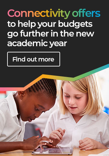 Connectivity offers to help your budgets go further in the new academic year
